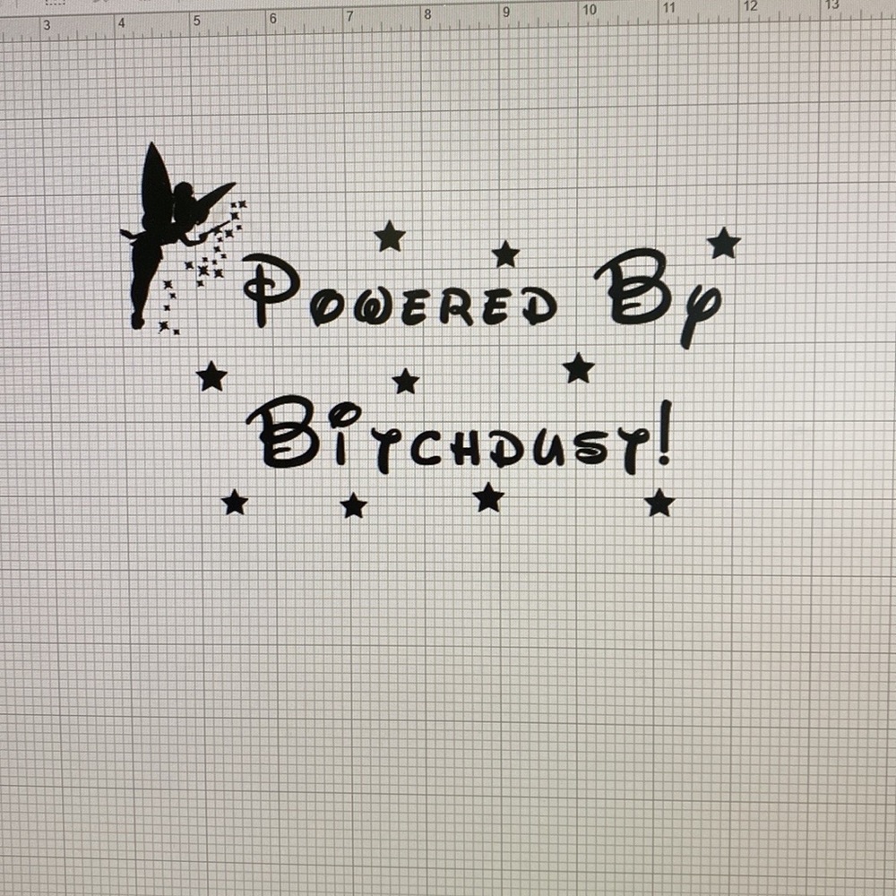 COPY - COPY - Powered by bitch dust decal
